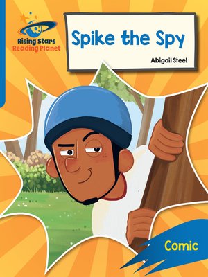 cover image of Rocket Phonics Target Practice Spike the Spy Blue
